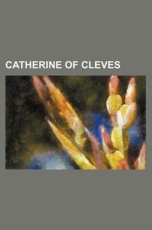 Cover of Catherine of Cleves