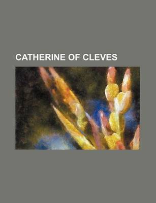 Book cover for Catherine of Cleves