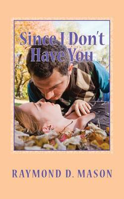 Cover of Since I Don't Have You