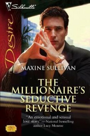 Cover of The Millionaire's Seductive Revenge