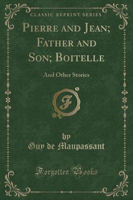 Book cover for Pierre and Jean; Father and Son; Boitelle