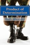 Book cover for Product of Determination