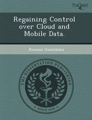 Book cover for Regaining Control Over Cloud and Mobile Data