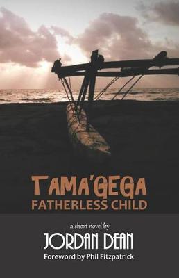 Book cover for Tama'gega - Fatherless Child