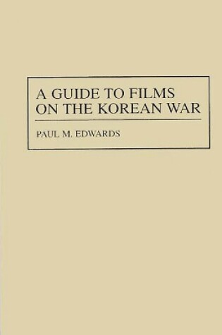 Cover of A Guide to Films on the Korean War