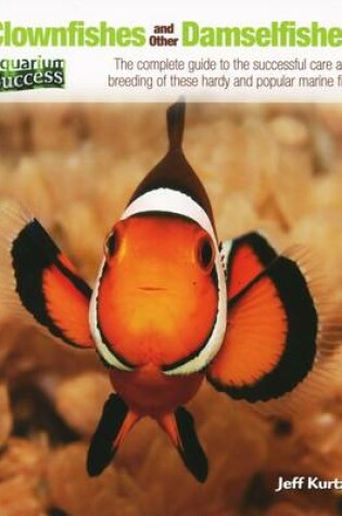 Cover of Clownfishes and Other Damselfishes