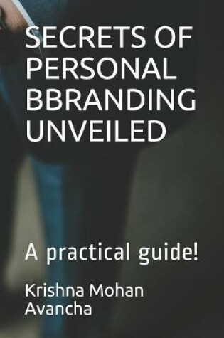 Cover of Secrets of Personal Bbranding Unveiled