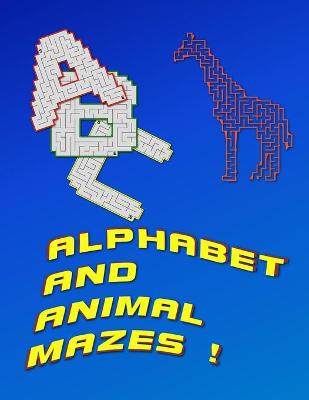 Book cover for Alphabet And Animal Mazes