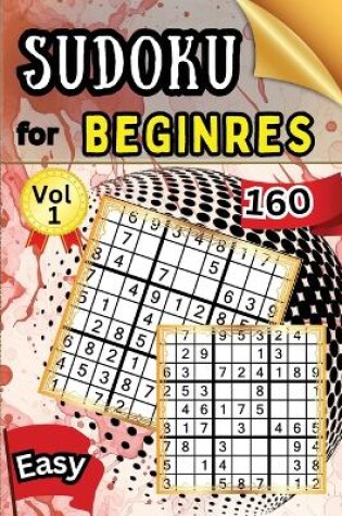 Cover of Sudoku Easy for Beginers Vol 1