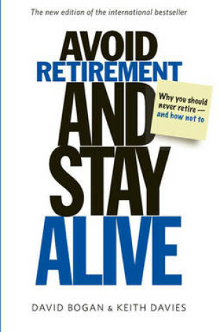 Cover of Avoid Retirement and Stay Alive