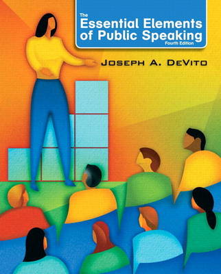 Book cover for Essential Elements of Public Speaking, The with MySpeechLab with eText -- Access Card Package