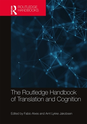 Book cover for The Routledge Handbook of Translation and Cognition