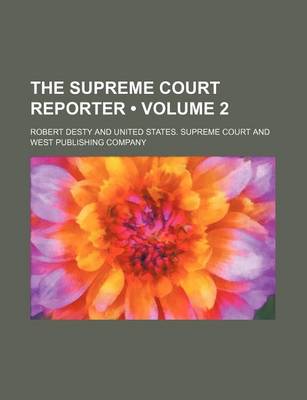 Book cover for The Supreme Court Reporter (Volume 2)