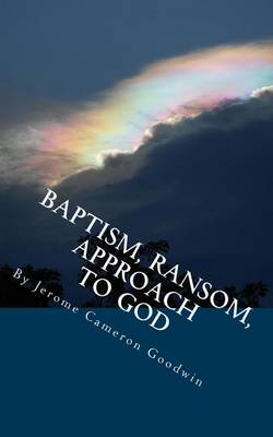 Book cover for Baptism, Ransom, Approach To God