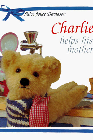 Cover of Charlie Helps His Mother