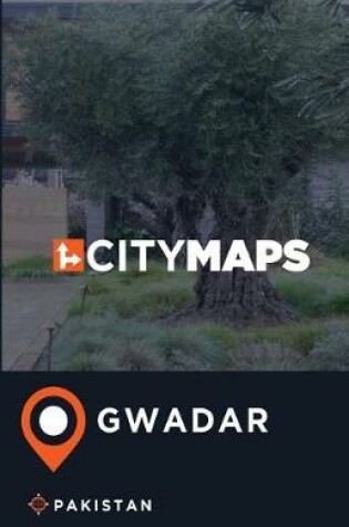 Cover of City Maps Gwadar Pakistan