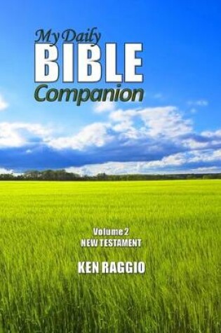 Cover of My Daily Bible Companion - Volume 2 - New Testament