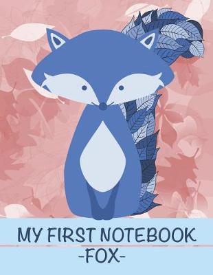 Book cover for My First Notebook Fox