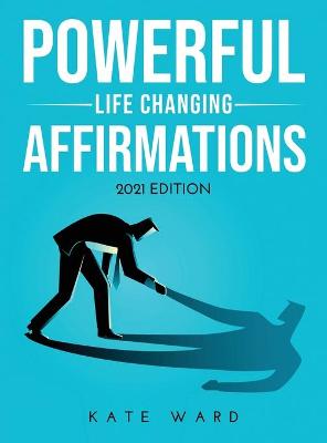 Book cover for Powerful Life Changing Affirmations