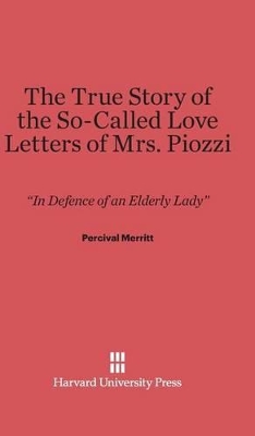 Book cover for The True Story of the So-Called Love Letters of Mrs. Piozzi