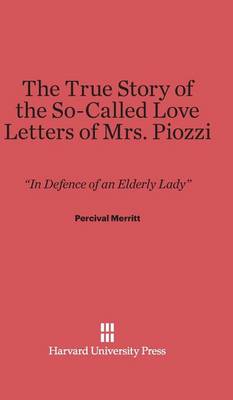 Book cover for The True Story of the So-Called Love Letters of Mrs. Piozzi