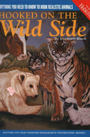 Cover of Hooked on the Wild Side