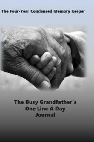 Cover of The Busy Grandfather's One-Line-A-Day Journal