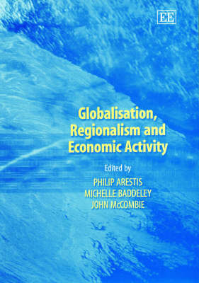 Cover of Globalisation, Regionalism and Economic Activity