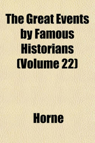 Cover of The Great Events by Famous Historians (Volume 22)