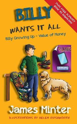 Book cover for Billy Wants it All
