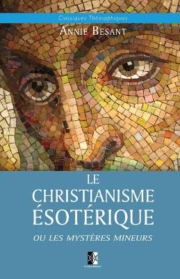 Book cover for Le Christianisme Esoterique