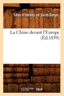 Book cover for La Chine Devant l'Europe (Ed.1859)