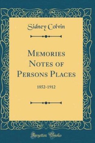 Cover of Memories Notes of Persons Places