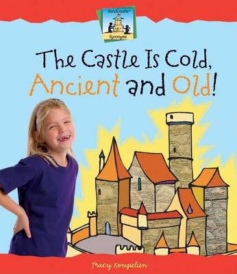 Book cover for Castle Is Cold, Ancient and Old