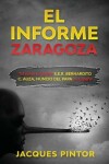 Book cover for El Informe Zaragoza
