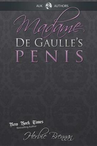 Cover of Madame de Gaulle's Penis