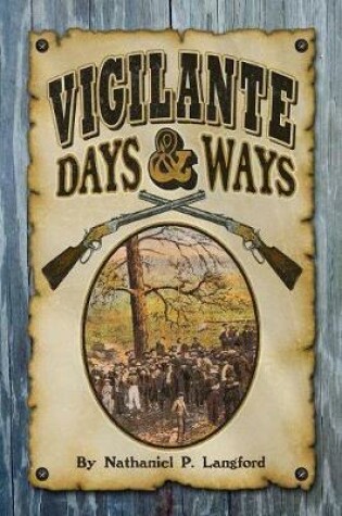 Cover of Vigilante Days and Ways