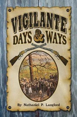 Book cover for Vigilante Days and Ways