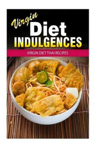 Cover of Virgin Diet Thai Recipes