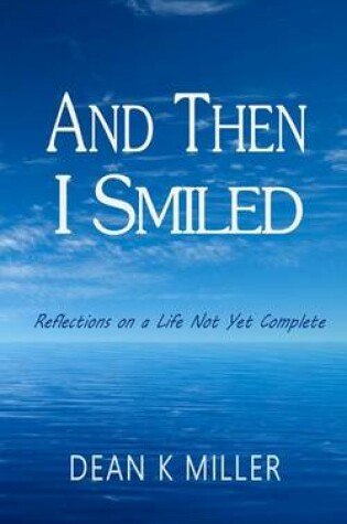 Cover of And Then I Smiled