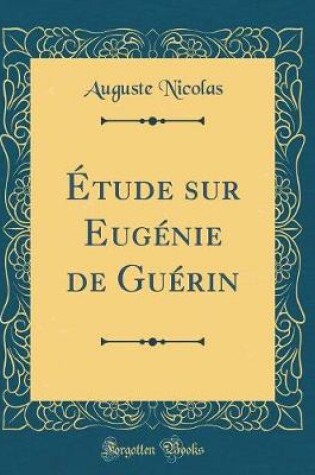 Cover of Étude sur Eugénie de Guérin (Classic Reprint)