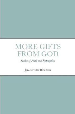 Cover of More Gifts from God