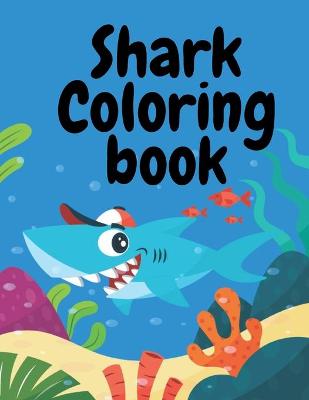 Book cover for Shark Coloring book