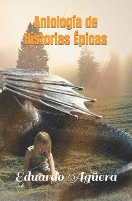 Book cover for Antología de historias épicas