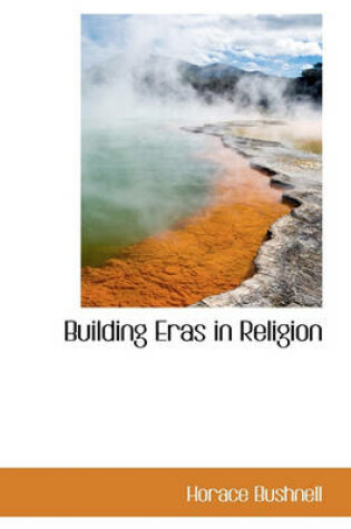 Cover of Building Eras in Religion