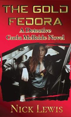 Book cover for The Detective Carla McBride Chronicles