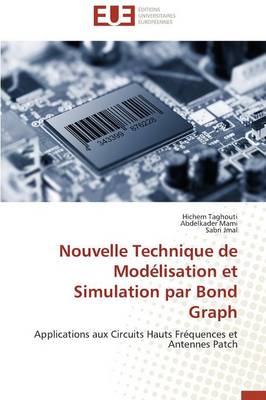 Book cover for Nouvelle Technique de Mod lisation Et Simulation Par Bond Graph