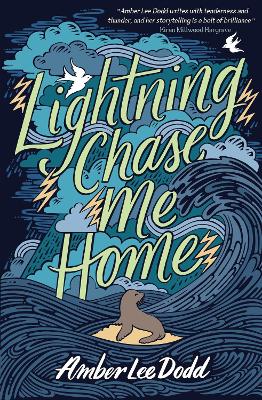 Book cover for Lightning Chase Me Home