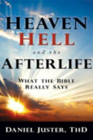 Cover of Heaven, Hell, and the Afterlife
