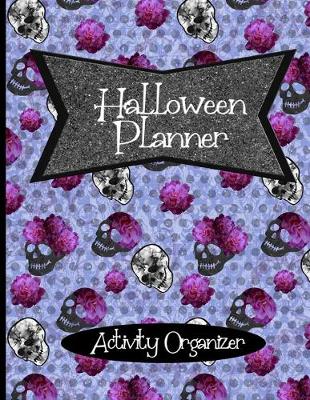 Book cover for Halloween Planner Activity Organizer